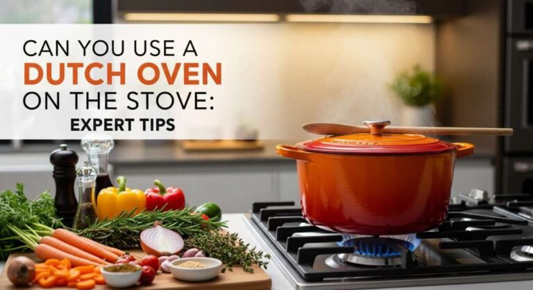Can You Use a Dutch Oven on the Stove