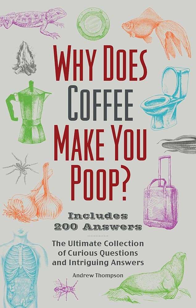 Does Coffee Make You Go To The Bathroom: Science-Backed