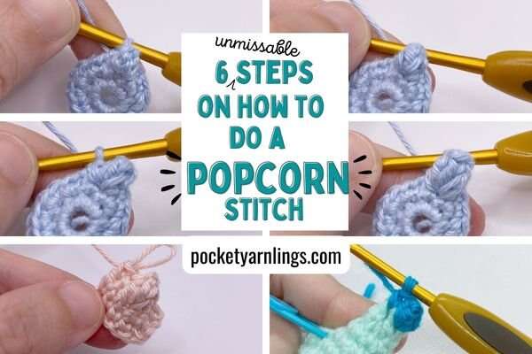 How Do You Make A Popcorn Stitch In Crochet